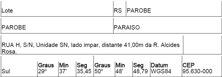 Terreno em Parobé, Paraíso, Rua H, N. S/N, Lado ÍMpar, Qd K, Lt 13, RS. Área: 330m2